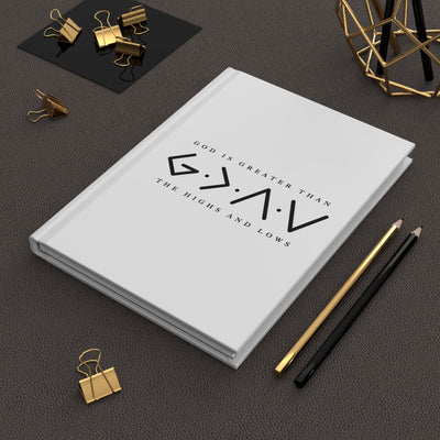 God is Greater Than the Highs and Lows Journal