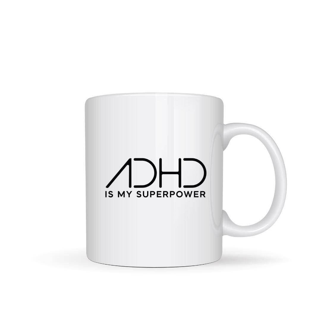 ADHD IS MY SUPERPOWER MUG